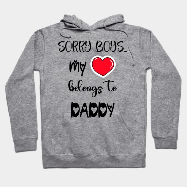 Funny Girls Valentine Quote Cool Daddy Girls Valentines Day Hoodie by Just Be Cool Today